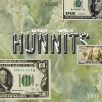 Hunnits (feat. Tank God) - Single - Kai Ca$h