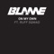 On My Own (feat. Ruff Sqwad) - Blame lyrics