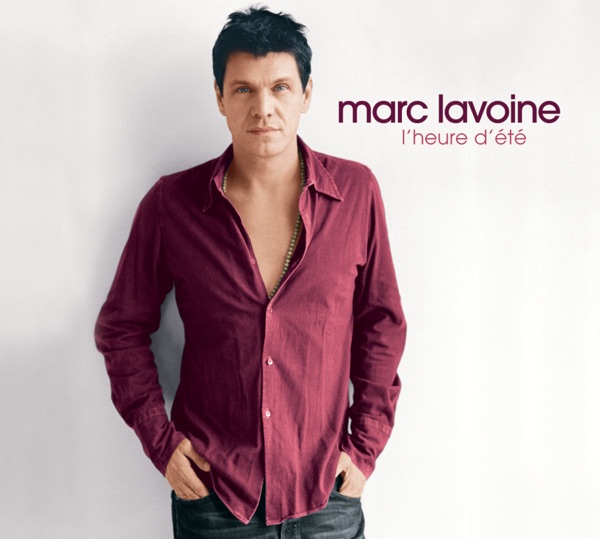 L'heure d'été - Marc Lavoine