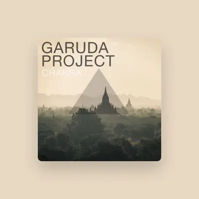 Listen to Garuda Project, watch music videos, read bio, see tour dates & more!
