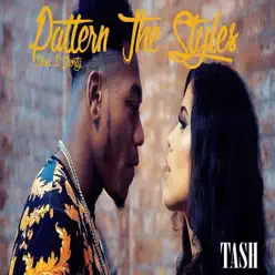 Pattern the Styles - Single - Tash Pattern the Styles - Single - Tash