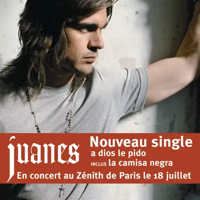 A Dios Le Pido - Single - Juanes