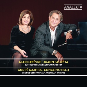 Mathieu: Piano Concerto No. 3 - Gershwin: An American in Paris
