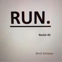 Run. Resist 45 - EP - Brett Schieber
