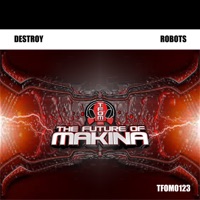 Robots - Single - Destroy