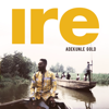 Ire - Adekunle Gold
