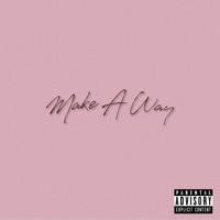 Make a Way - Single - Odd Mojo