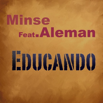 Educando (feat. Aleman) - Single