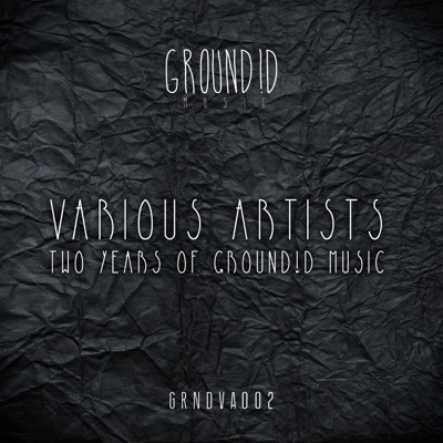 Two Years of Groundid Music