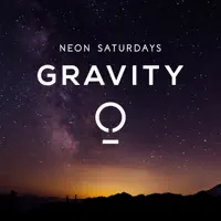 Gravity — Neon Saturdays