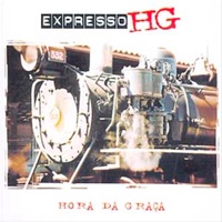 Hora da Graça - Expresso HG