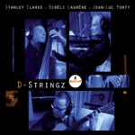 Stanley Clarke - Biréli Lagrène - Jean-Luc Ponty - Too Young To Go Steady