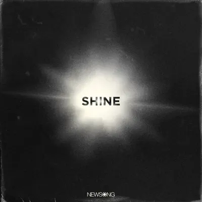 Shine - Single - NewSong