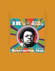 Listen to The J.B.'s & Fred Wesley, watch music videos, read bio, see tour dates & more!