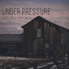 Under Pressure - Single