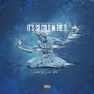 It's So Cold in the D (feat. Neisha Neshae) - Single