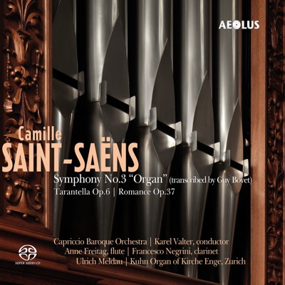 Camille Saint-Saëns: Symphony No. 3 "Organ"