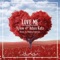 Love Me (Matvey Emerson Remix) - Sylow & Adam Katz lyrics
