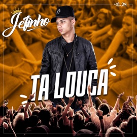 Tá Louca MC Jefinho