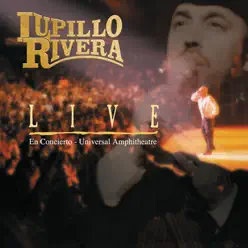 Live en Concierto - Universal Amphitheatre (Live) - Lupillo Rivera