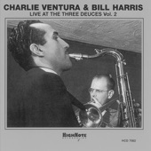 Charlie Ventura & Bill Harris - The Man I Love