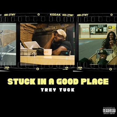 Stuck in a Good Place - EP