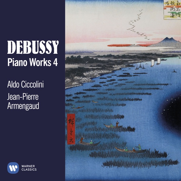 Debussy: Piano Works, Vol. 4