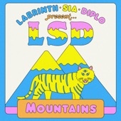 Mountains (feat. Sia, Diplo & Labrinth) by LSD