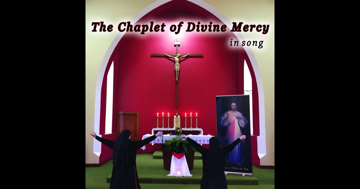 Chaplet Of Divine Mercy In Song Donna Cori Gibson ‎Chaplet of Divine Mercy in Song - EP - Album by Sisters of Reparation