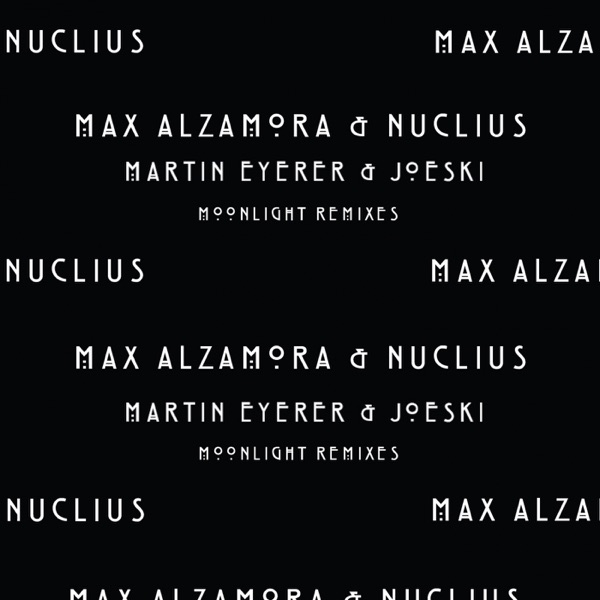 Moonlight Remixes - Single