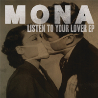 MONA - Listen to Your Love artwork