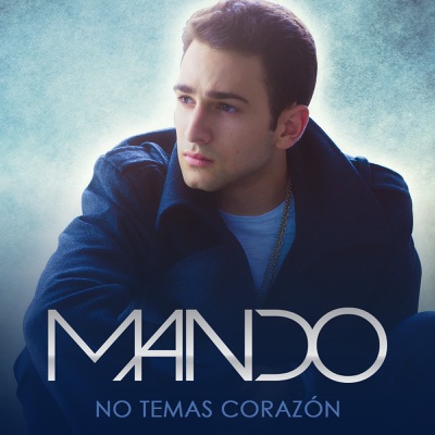 No Temas Corazón - Single