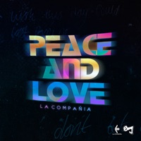 Peace and Love - Single - La Compañia