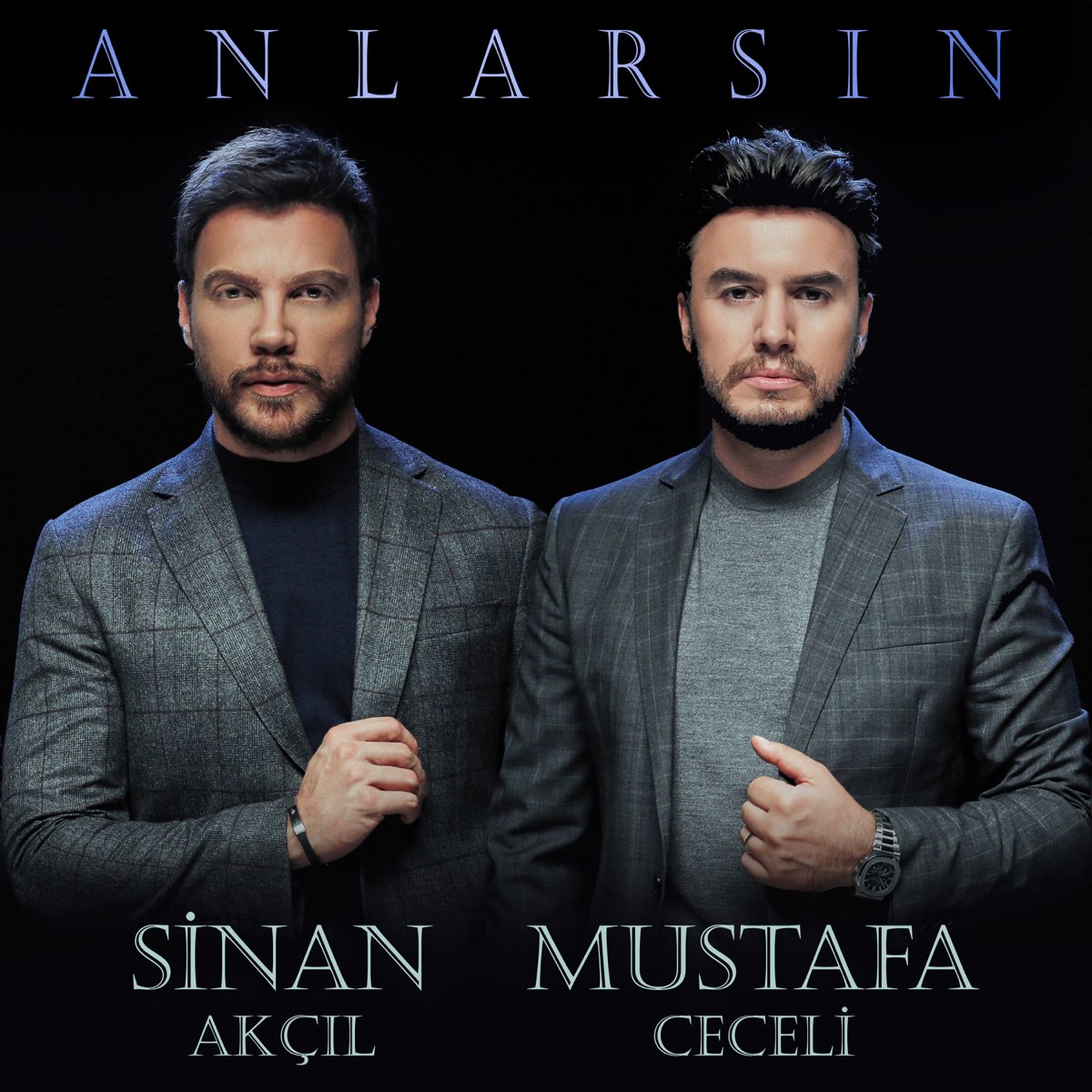 Anlarsın - Single - Album by Mustafa Ceceli & Sinan Akçıl - Apple Music