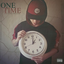 One Time (feat. King Malone) CHVSE