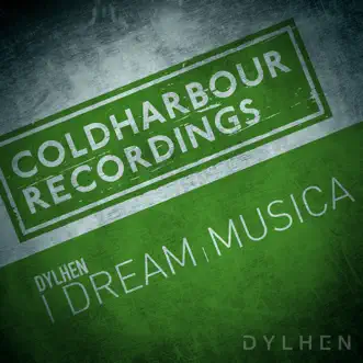 Musica + I Dream - Single by Dylhen album reviews, ratings, credits