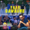 Yaar Gawaune - Single