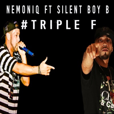 Triple F (feat. Silent Boy B) - Single