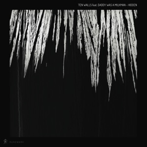 Hidden (feat. Daddy Was a Milkman) - Single