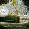 Northanger Abbey (Ungekürzte Fassung) - Jane Austen
