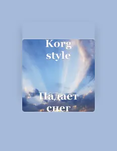 Listen to Korg style, watch music videos, read bio, see tour dates & more!