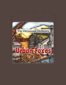 Dengarkan The Occasional Orchestra, tonton video musik, baca bio, lihat tanggal tur & lainnya!