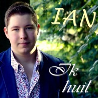 Ik Huil - Single - Ian