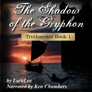 The Shadow of the Gryphon: Truthseeker, Book 1 (Unabridged)