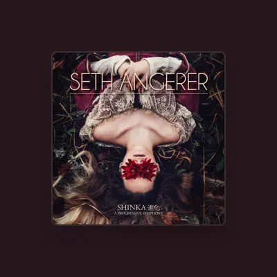Listen to Seth Angerer, watch music videos, read bio, see tour dates & more!