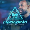 Envolvidão (feat. Thiaguinho) - Single