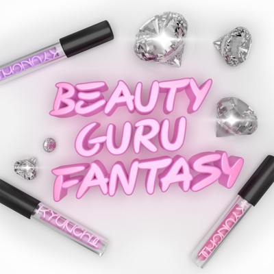 Beauty Guru Fantasy - Single