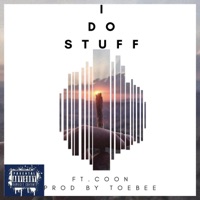 I Do $tuff (feat. Coon) - Single - AdverCity