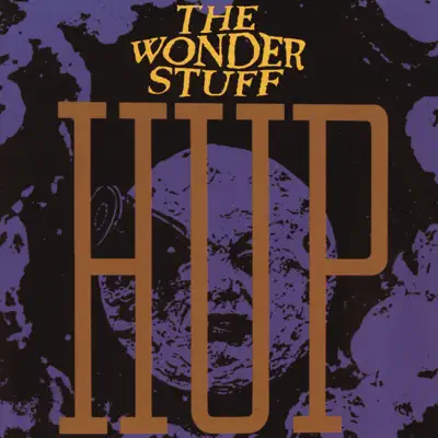 Hup (Remastered) - Wonder Stuff