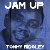 Tommy Ridgley - Jam Up